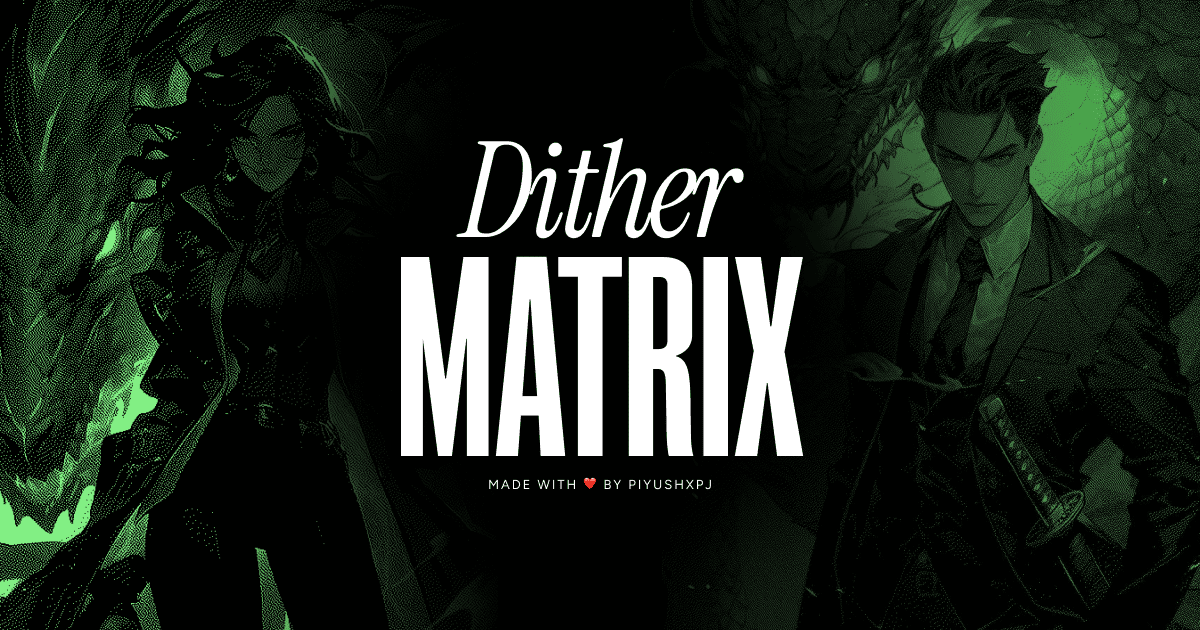 Dither Matrix Examples Dither Matrix